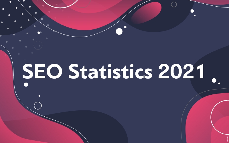 SEO Statistics: Ενισχύστε την κατάταξη του site σας το 2021!